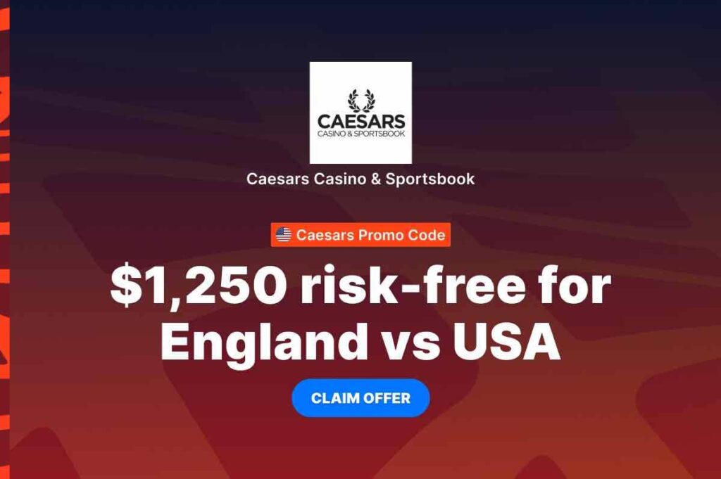 Caesars promo code World Cup 2022: Bet $1,250 risk-free on England vs. USA