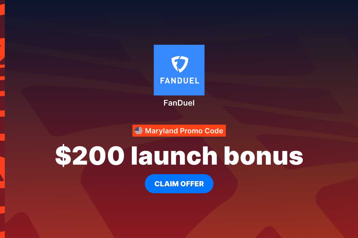 Fanduel Maryland Promo Code Claim Your Launch Bonus Now Online