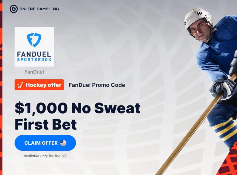 FanDuel Promo Code for NHL: No Sweat Bet Up To $1,000 On Tonight’s NHL